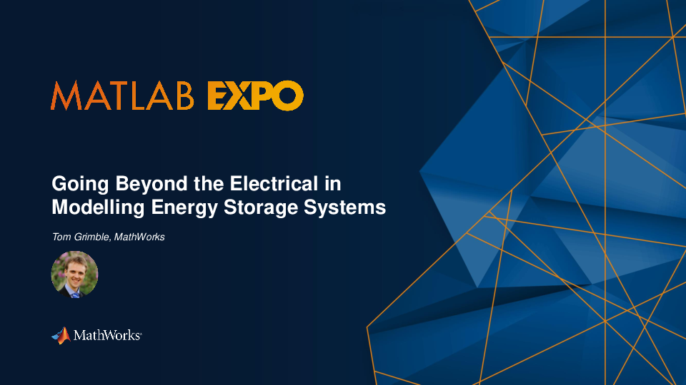 Master Class Going Beyond the Electrical in Modelling Energy Storage Systems